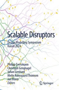 bokomslag Scalable Disruptors