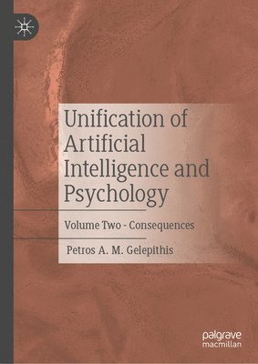 Unification of Artificial Intelligence and Psychology 1