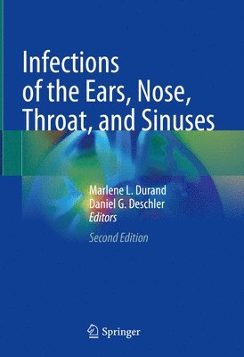 Infections of the Ears, Nose, Throat, and Sinuses