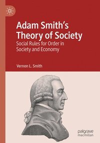 bokomslag Adam Smiths Theory of Society