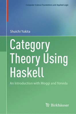 bokomslag Category Theory Using Haskell