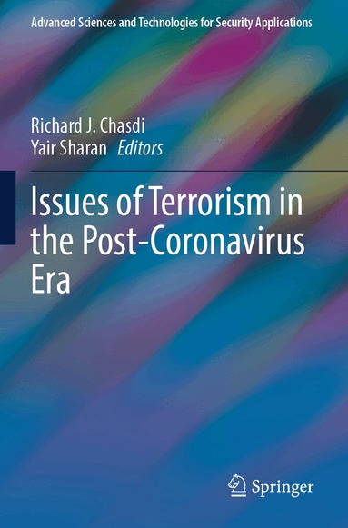 Richard J. Chasdi, Yair Sharan - Issues of Terrorism in the Post-Coronavirus Era, Häftad