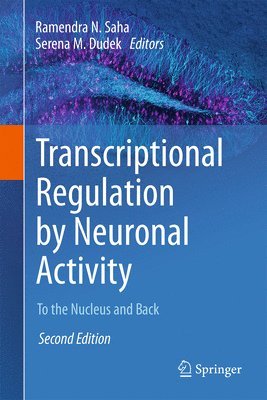 Transcriptional Regulation by Neuronal Activity 1