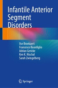 bokomslag Infantile Anterior Segment Disorders