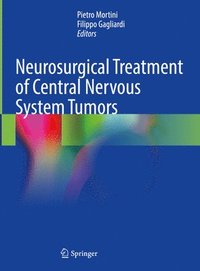 bokomslag Neurosurgical Treatment of Central Nervous System Tumors