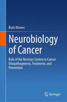 bokomslag Neurobiology of Cancer