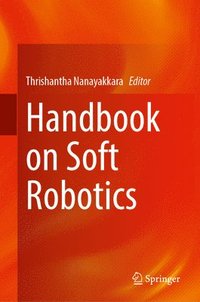 bokomslag Handbook on Soft Robotics