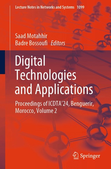 Saad Motahhir, Badre Bossoufi - Digital Technologies and Applications, Häftad