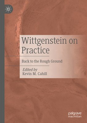 bokomslag Wittgenstein on Practice