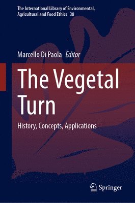 Marcello Di Paola - Vegetal Turn, Inbunden