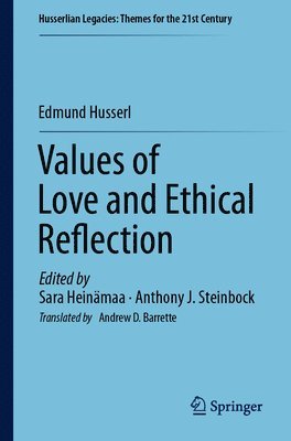 bokomslag Values of Love and Ethical Reflection