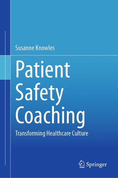 bokomslag Patient Safety Coaching