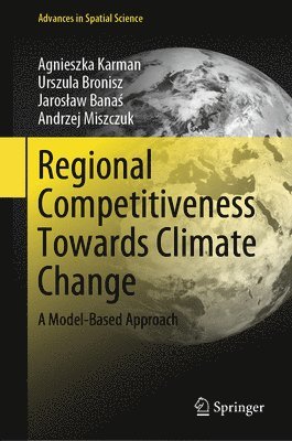 bokomslag Regional Competitiveness Towards Climate Change