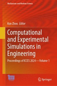 bokomslag Computational and Experimental Simulations in Engineering