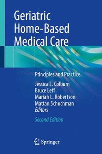 bokomslag Geriatric Home-Based Medical Care