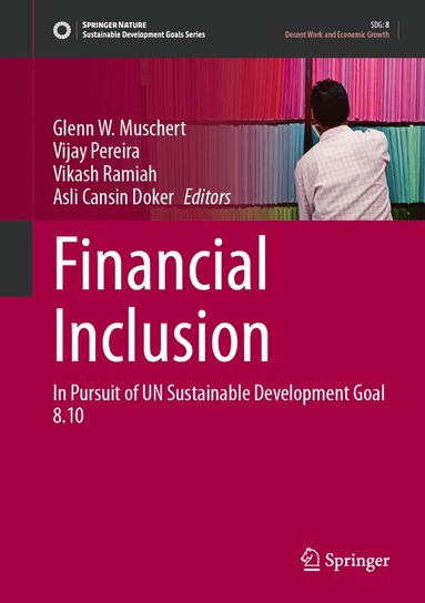 Glenn W. Muschert, Vijay Pereira, Vikash Ramiah, Asli Cansin Doker - Financial Inclusion, Inbunden