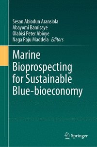 bokomslag Marine Bioprospecting for Sustainable Blue-bioeconomy