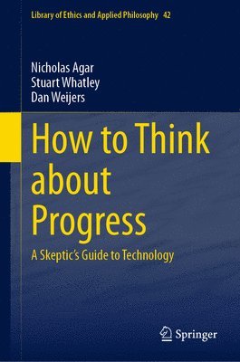 bokomslag How to Think about Progress