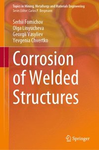 bokomslag Corrosion of Welded Structures