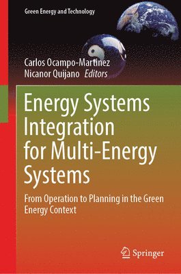 bokomslag Energy Systems Integration for Multi-Energy Systems