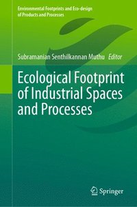 bokomslag Ecological Footprint of Industrial Spaces and Processes