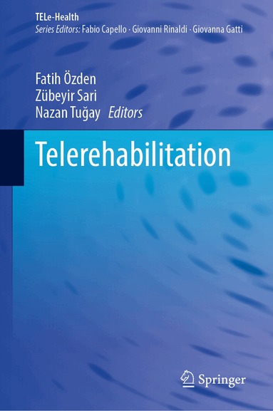 Fatih Özden, Zübeyir Sari, Nazan Tuğay - Telerehabilitation, Inbunden