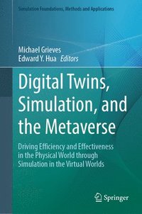 bokomslag Digital Twins, Simulation, and the Metaverse