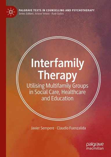 Javier Sempere, Claudio Fuenzalida - Interfamily Therapy, Häftad