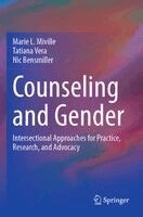 Marie L. Miville, Tatiana Vera, Nic Bensmiller - Counseling and Gender, Häftad