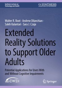 bokomslag Extended Reality Solutions to Support Older Adults