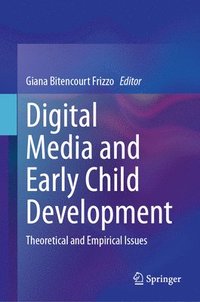 bokomslag Digital Media and Early Child Development