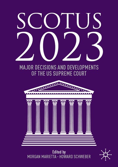 Morgan Marietta, Howard Schweber - SCOTUS 2023, Häftad