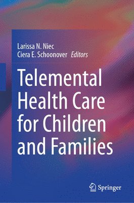 Telemental Health Care for Children and Families 1