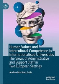 bokomslag Human Values and Intercultural Competence in Internationalised Universities