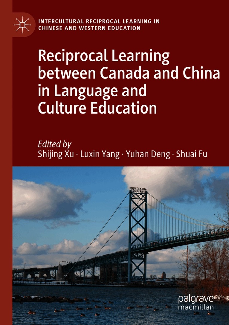 Reciprocal Learning between Canada and China in Language and Culture Education