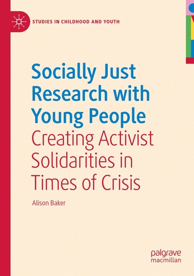 Alison Baker - Socially Just Research with Young People, Häftad