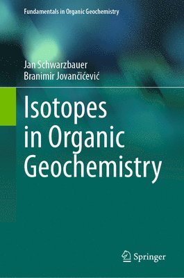 bokomslag Isotopes in Organic Geochemistry
