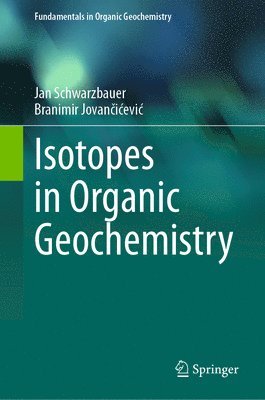 bokomslag Isotopes in Organic Geochemistry