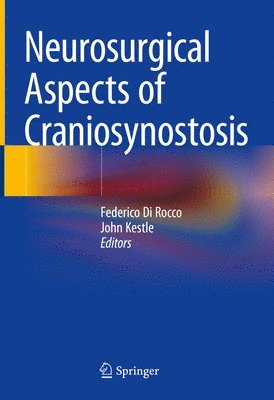 Neurosurgical Aspects of Craniosynostosis 1