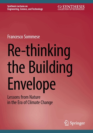 Francesco Sommese - Re-thinking the Building Envelope, Inbunden