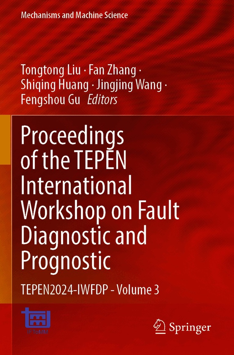 Proceedings of the TEPEN International Workshop on Fault Diagnostic and Prognostic