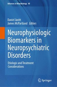 bokomslag Neurophysiologic Biomarkers in Neuropsychiatric Disorders