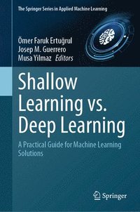 bokomslag Shallow Learning vs. Deep Learning