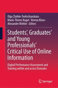 bokomslag Students, Graduates and Young Professionals Critical Use of Online Information