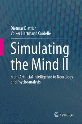 Simulating the Mind II 1