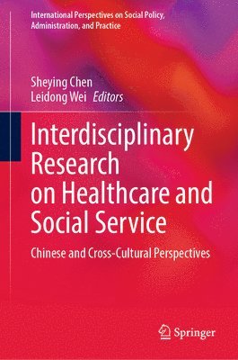 Interdisciplinary Research on Healthcare and Social Service 1