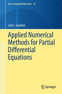 bokomslag Applied Numerical Methods for Partial Differential Equations