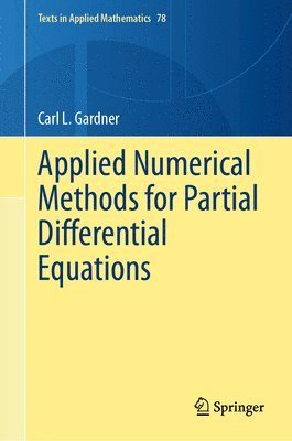 bokomslag Applied Numerical Methods for Partial Differential Equations