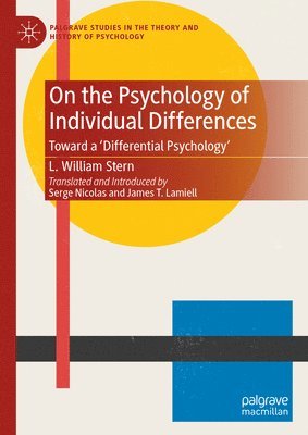 L. William Stern - On the Psychology of Individual Differences, Inbunden