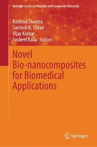 bokomslag Novel Bio-nanocomposites for Biomedical Applications